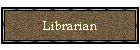 Librarian