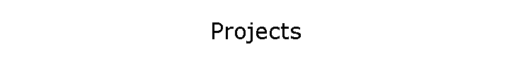 Projects