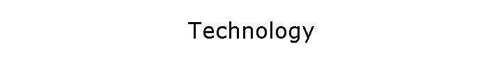 Technology